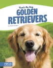 Image for That&#39;s My Dog: Golden Retrievers