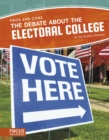 Image for The debate about the electoral college