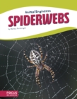 Image for Animal Engineers: Spiderwebs