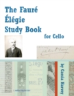Image for The Faure Elegie Study Book for Cello