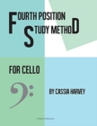 Image for Fourth Position Study Method for the Cello