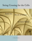 Image for String Crossing for the Cello, Book Two
