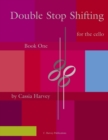 Image for Double Stop Shifting for the Cello, Book One