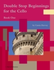 Image for Double Stop Beginnings for the Cello, Book One