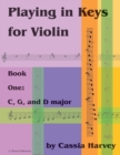 Image for Playing in Keys for Violin, Book One