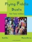 Image for Flying Fiddle Duets for Two Violins, Book One