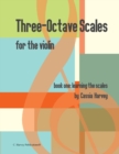 Image for Three-Octave Scales for the Violin, Book One : Learning the Scales