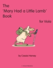 Image for The &#39;Mary Had a Little Lamb&quot; Book for Viola