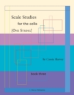 Image for Scale Studies for the Cello (One String), Book Three