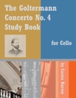 Image for The Goltermann Concerto No. 4 Study Book for Cello