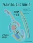 Image for Playing the Viola, Book Two, Expanded Edition