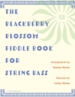 Image for The Blackberry Blossom Fiddle Book for String Bass
