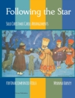 Image for Following the Star, Solo Christmas Carol Arrangements for Unaccompanied Viola