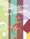Image for Open String Bow Workouts for Violin, Book Two