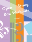 Image for Open String Bow Workouts for Viola, Book Two