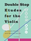 Image for Double Stop Etudes for the Violin, Book One