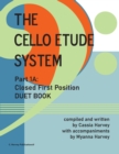 Image for The Cello Etude System, Part 1A; Closed First Position, Duet Book