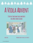 Image for A Viola Advent, 25 Days of Christmas Solos and Duets for a Most Joyous Season