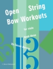 Image for Open String Bow Workouts for Viola, Book Three
