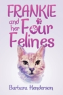 Image for Frankie and Her Four Felines
