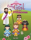 Image for Every Girl Is a Princess