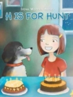 Image for H is for Hunt