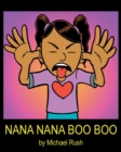 Image for Nana Nana Boo Boo