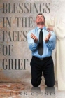 Image for Blessings in the Faces of Grief