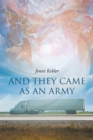 Image for And They Came As An Army