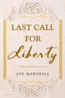 Image for Last Call For Liberty