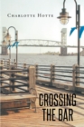 Image for Crossing The Bar