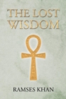 Image for The Lost Wisdom