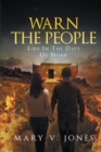 Image for Warn The People Like In The Days Of Noah