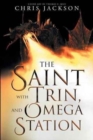 Image for The Saint with Trin, and Omega Station