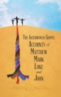 Image for The Interwoven Gospel Accounts of Matthew, Mark, Luke and John