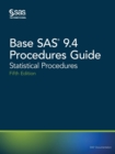 Image for Base SAS 9.4 Procedures Guide : Statistical Procedures, Fifth Edition