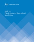 Image for JMP 14 Predictive and Specialized Modeling.