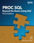 Image for Proc SQL : Beyond the Basics Using SAS, Third Edition