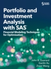Image for Portfolio and Investment Analysis With SAS: Financial Modeling Techniques for Optimization