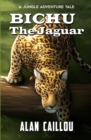 Image for Bichu The Jaguar
