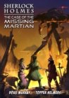 Image for Sherlock Holmes : The Case of the Missing Martian