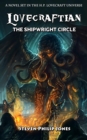 Image for Lovecraftian: The Shipwright Circle
