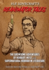 Image for H.P. Lovecraft&#39;s Reanimator Tales
