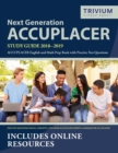 Image for Next Generation ACCUPLACER Study Guide 2018-2019