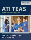 Image for ATI TEAS Test Study Guide 2018-2019 : ATI TEAS Study Manual with Full-Length ATI TEAS Practice Tests for the ATI TEAS 6 Exam