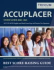 Image for ACCUPLACER Study Guide 2020-2021 : ACCUPLACER English and Math Exam Prep and Practice Test Questions
