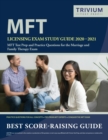 Image for MFT Licensing Exam Study Guide 2020-2021 : MFT Test Prep and Practice Questions for the Marriage and Family Therapy Exam