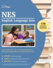 Image for NES English Language Arts Study Guide 2019-2020 : Test Prep and Practice Questions for the National Evaluation Series Tests