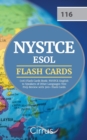 Image for NYSTCE ESOL (116) Flash Cards Book : NYSTCE English to Speakers of Other Languages Test Prep Review with 300+ Flashcards