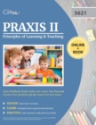 Image for Praxis II Principles of Learning and Teaching Early Childhood Study Guide 2019-2020 : Test Prep and Practice Test Questions for the Praxis PLT 5621 Exam